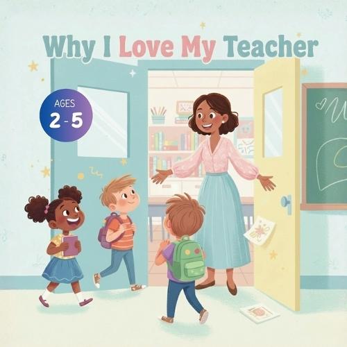 Why I Love My Teacher