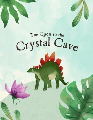 The Quest To The Crystal Cave