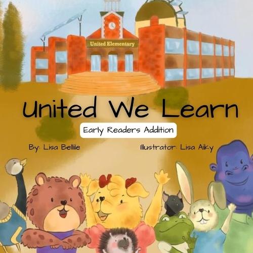 United We Learn: Early Readers Addition
