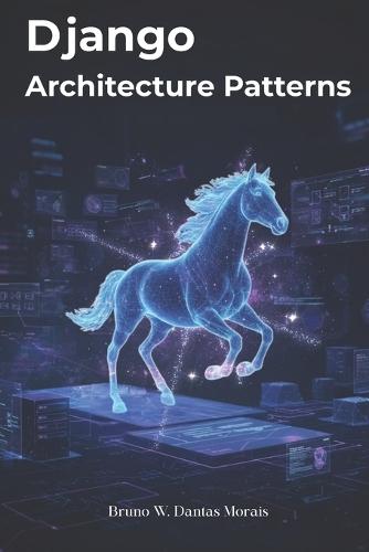 Django Architecture Patterns