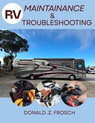 RV Maintenance & Troubleshooting Manual
