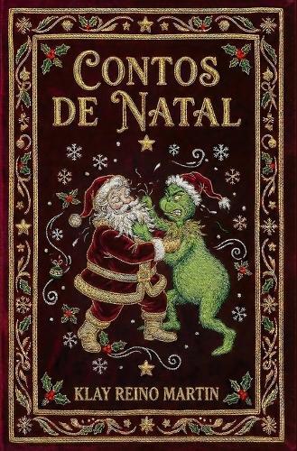 Contos de Natal: Thriller, sátira, fantasia e folclore