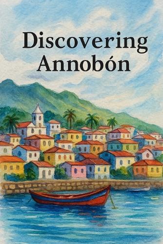 Discovering Annobón