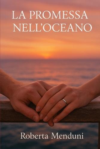 La promessa nell'oceano: I fratelli Osborne- Libro 2