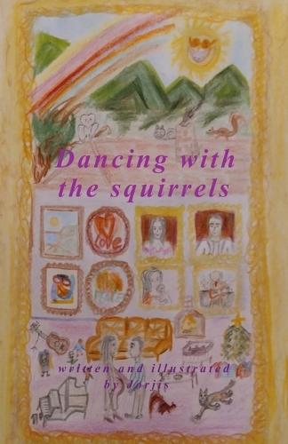 Dancing with the squirrels