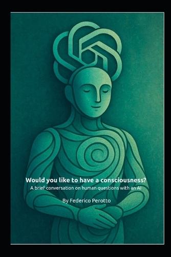 Would you like to have a consciousness?: A brief conversation on human questions with an AI