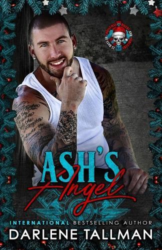 Ash's Angel: A Steel Raiders MC novella