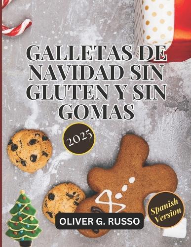 Galletas de Navidad Sin Gluten y Sin Gomas
