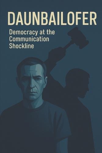 Democracy at the Communication Shockline