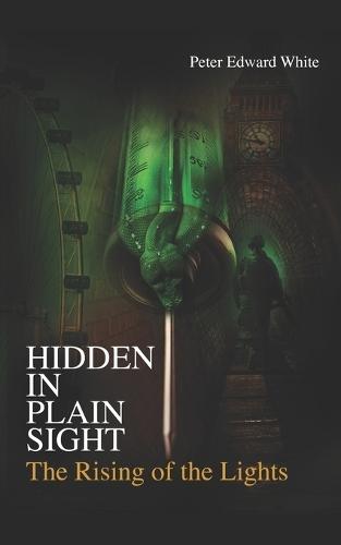 Hidden in Plain Sight: The Rising of the Lights