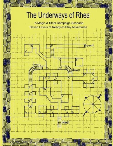 The Underways of Rhea: A Magic & Steel Campaign Scenario