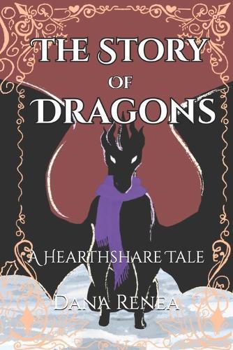 The Story of Dragons: A Hearthshare Tale