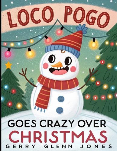 Loco Pogo Goes Crazy Over Christmas
