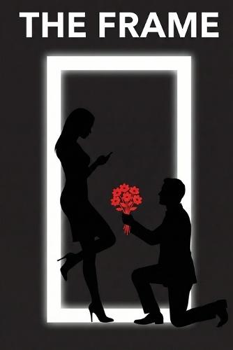 The Frame: The User Manual for Reality You Didn't Get in School