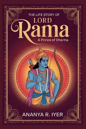 The Life Story of Lord Rama