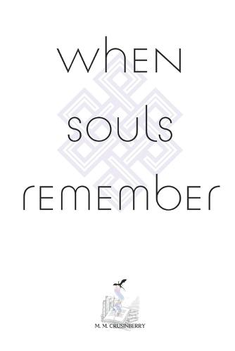 When Souls Remember