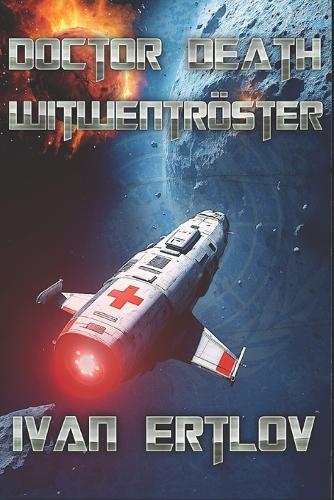 Doctor Death, Witwentröster: Für eine Handvoll ITE