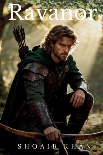 Ravanor: How an Orphan Became King and Toppled an Empire