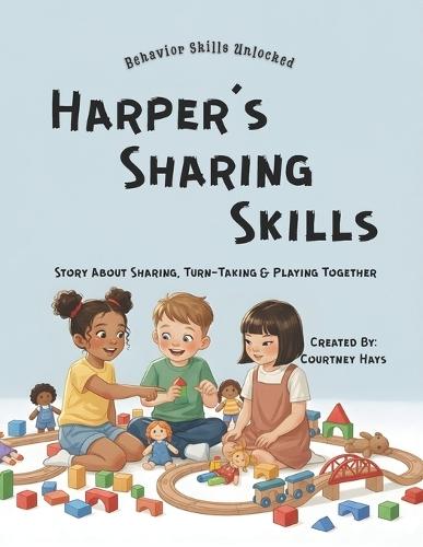 Harper's Sharing Skills