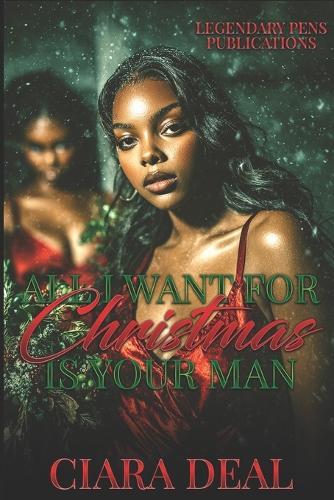All I Want For Christmas is Your Man: Standalone