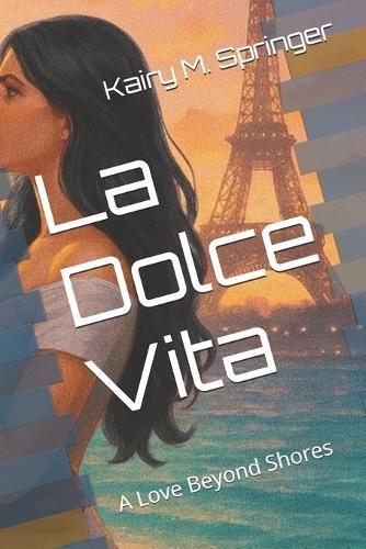 La Dolce Vita: A Love Beyond Shores