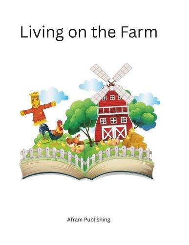 Living on the Farm