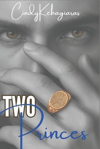 Two Princes: A Secret Royal Suspense Romance