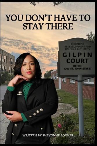 You Don't Have To Stay There