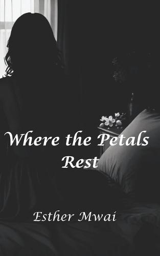 Where The Petals Rest