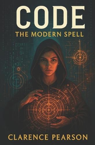 Code: The Modern Spell (Series III of the GENESIS Saga)