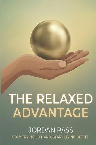 The Relaxed Advantage