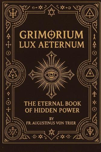 Grimorium Lux Aeternum