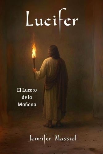 Lucifer: El Lucero de la Mañana