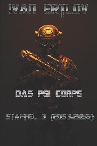 Das Psi Corps: Staffel 3: 2053-2055