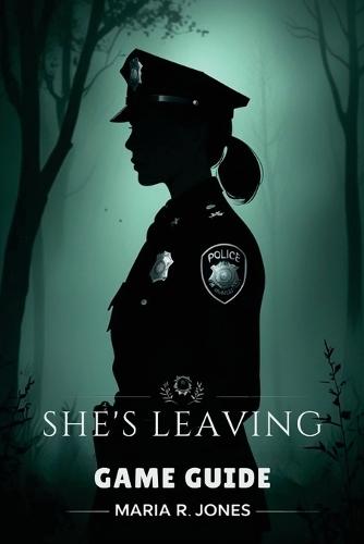 She's Leaving Game Guide: Unlock Hidden Content, Optimize Equipment, and Dominate Challenging Encounters