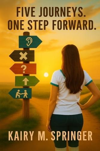 Five Journeys. One Step Forward.