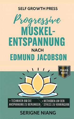 Progressive Muskelentspannung nach Edmund Jacobson