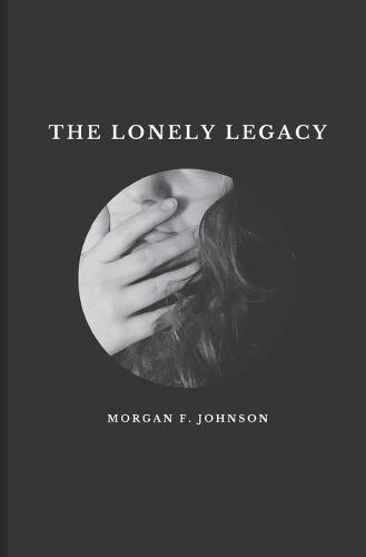 The Lonely Legacy
