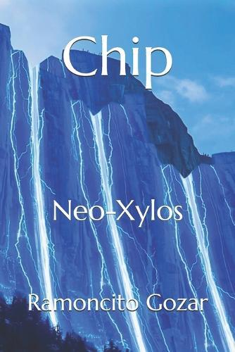 Chip: Neo-Xylos