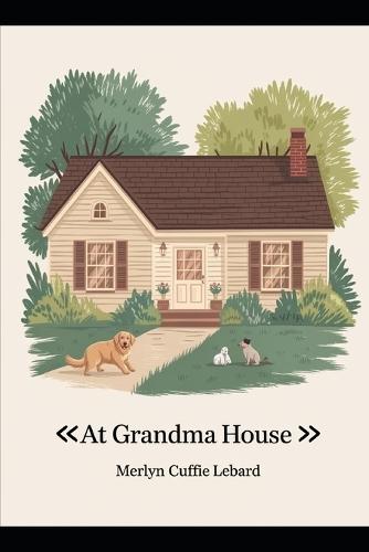 At Grandma House: When Grandpa Gave Silos the Cat a Bath