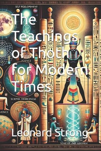 The Teachings of Thoth for Modern Times