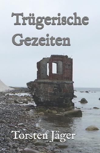 Trügerische Gezeiten