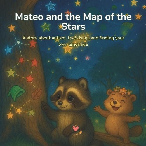 Mateo and the Map of the Stars