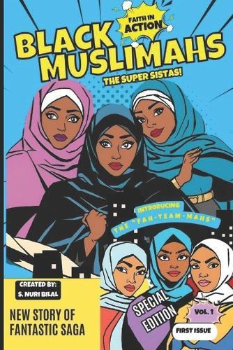 Black Muslimahs: Faith In Action