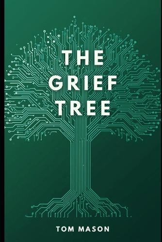 The Grief Tree