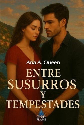 Entre susurros y tempestades