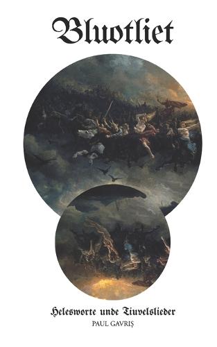 Bluotliet: Helesworte unde Tiuvelslieder