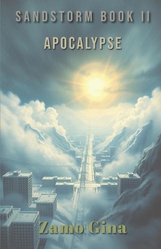 Sandstorm Book II: Apocalypse