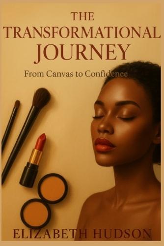 The Transformational Journey: From Canvas to Confidence