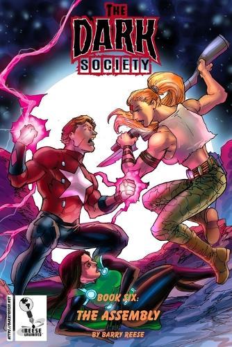 The Dark Society Book Six: The Assembly